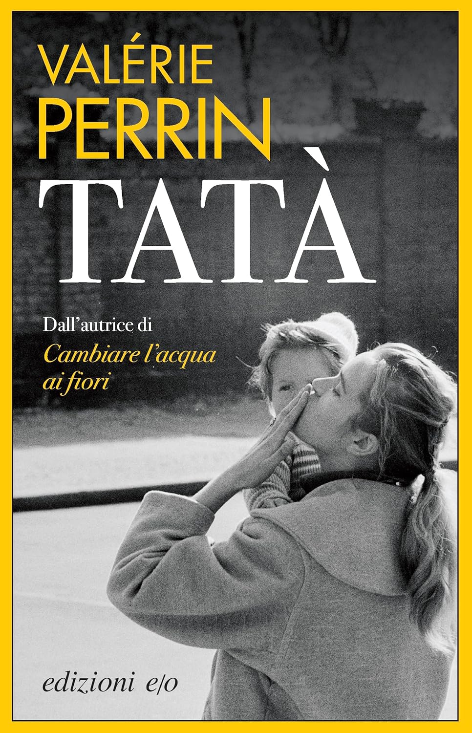 TATÀ • Valérie Perrin