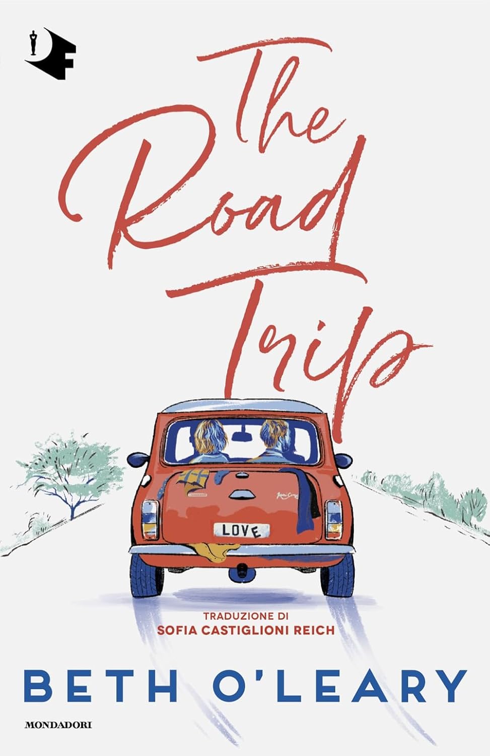 THE ROAD TRIP • Beth O'Leary