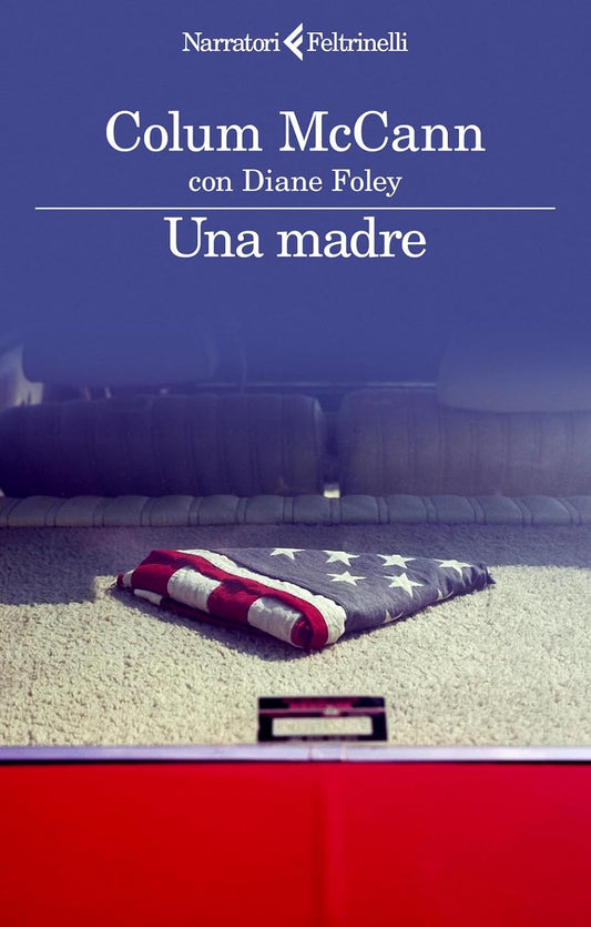 UNA MADRE • Colum McCann