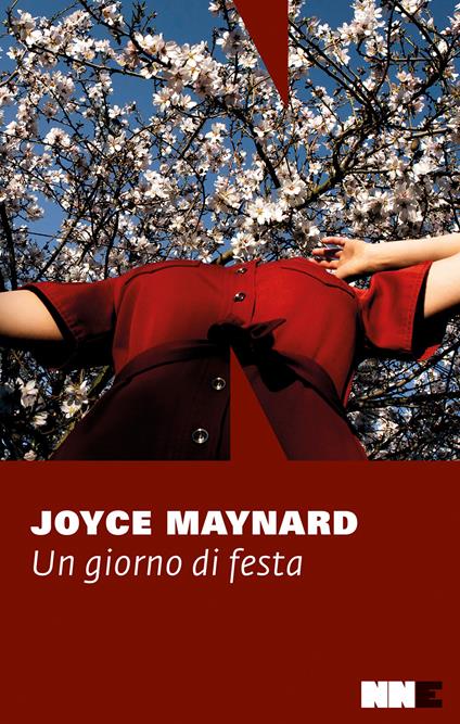 UN GIORNO DI FESTA • Joyce Maynard