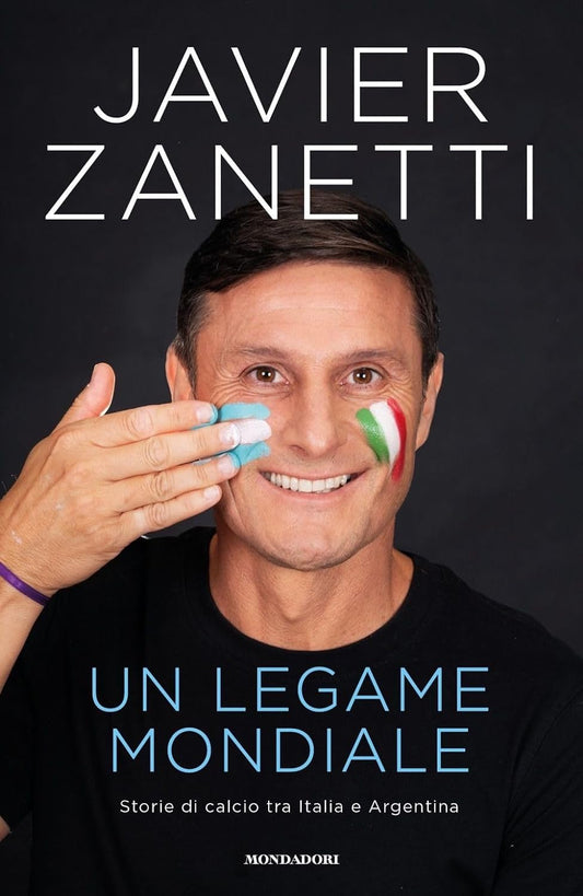 UN LEGAME MONDIALE • Javier Zanetti