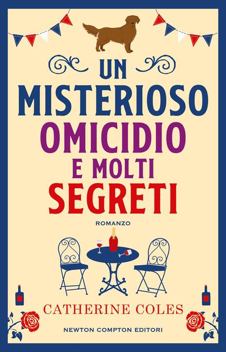 UN MISTERIOSO OMICIDIO E MOLTI SEGRETI • Catherine Coles